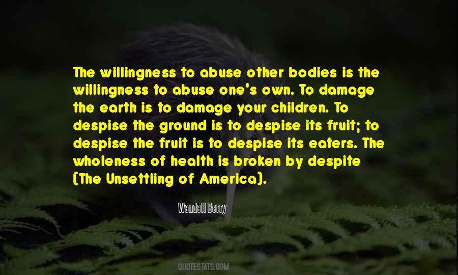 Wortley Village Quotes #1769468