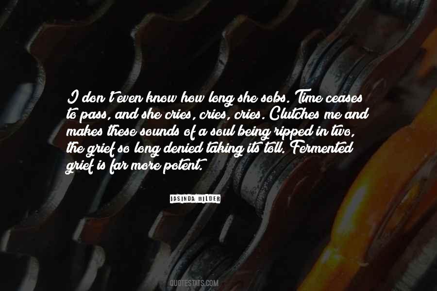 Soul Cries Quotes #1860393
