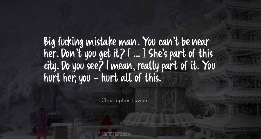 Love Mistake Quotes #458930