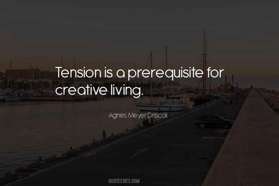 Creative Tension Quotes #662435