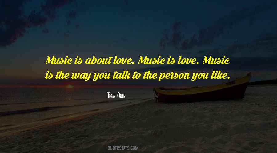 Music Is Love Quotes #1287041