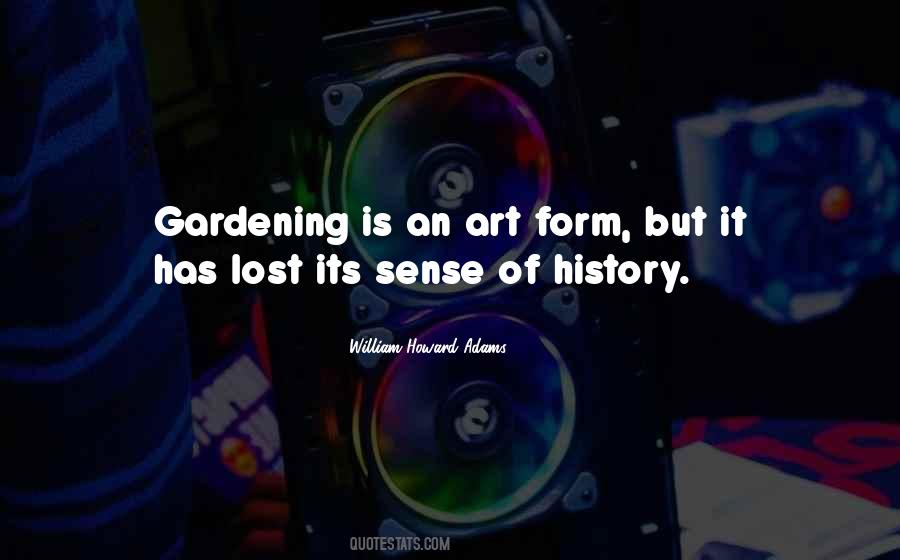 Garden History Quotes #1025404