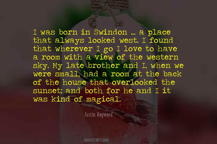 Wherever I Go Quotes #664103