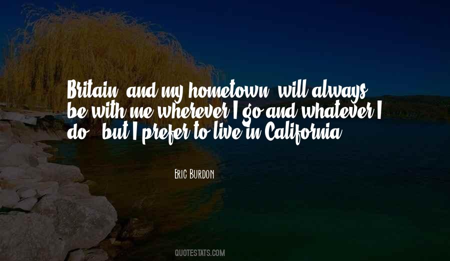 Wherever I Go Quotes #840488