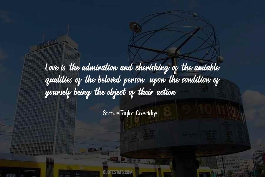 Love Quality Admiration Quotes #1879521