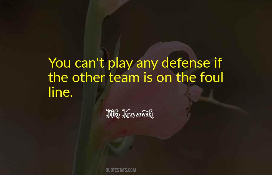 Krzyzewski Mike Quotes #708829