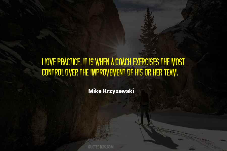 Krzyzewski Mike Quotes #751343