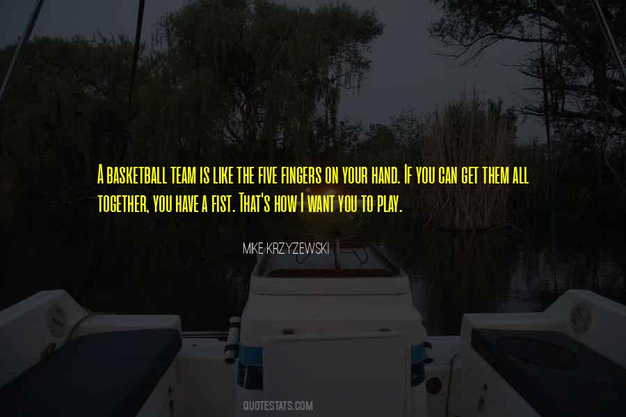 Krzyzewski Mike Quotes #974693
