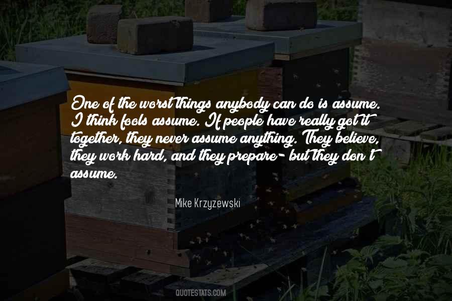 Krzyzewski Mike Quotes #997810