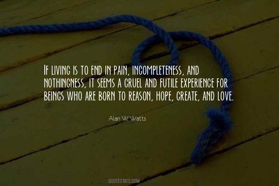 We Are Born With Love And Hope Quotes #1190968