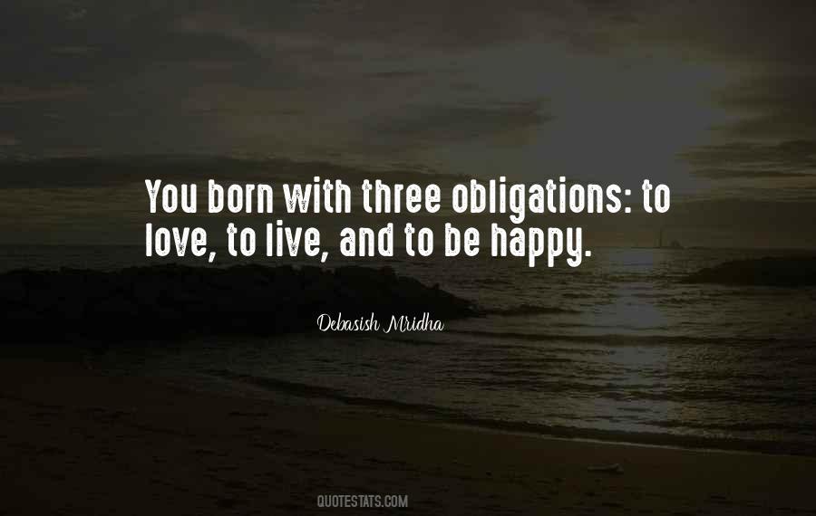 We Are Born With Love And Hope Quotes #725100