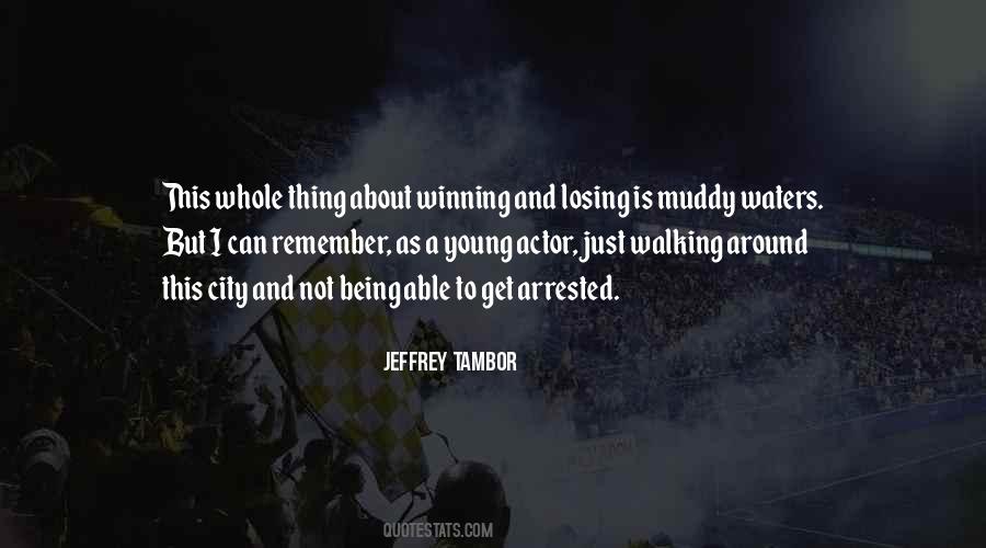 Being Arrested Quotes #552346