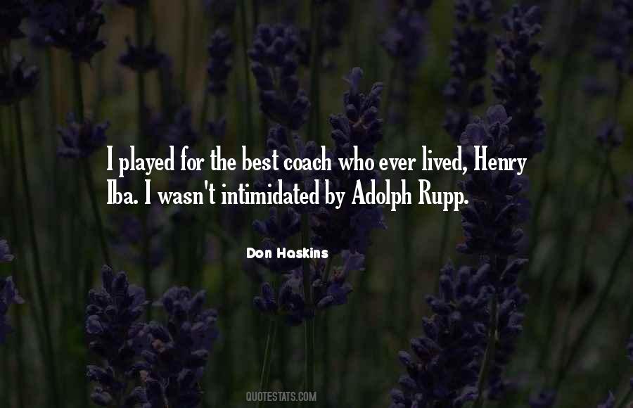 Coach Adolph Rupp Quotes #591713