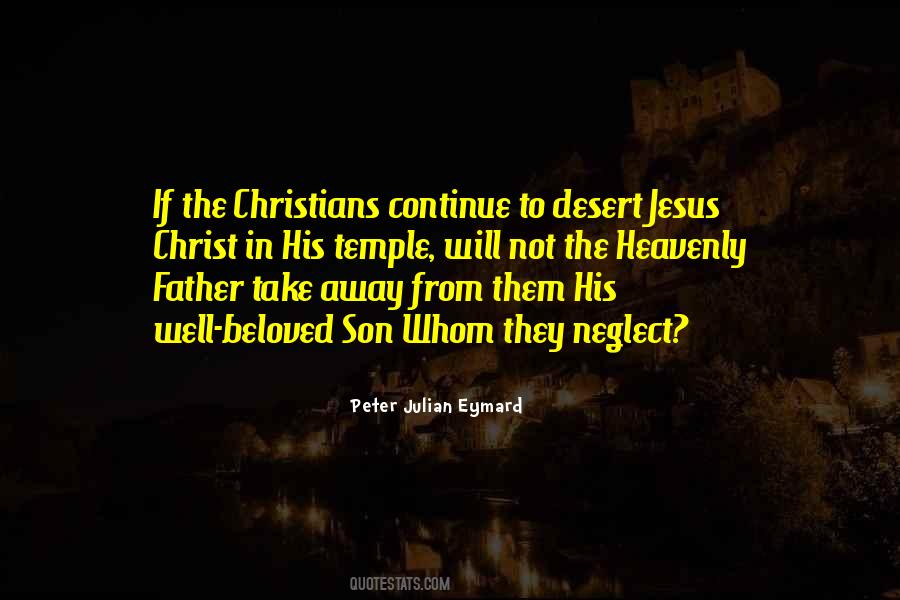 Desert Father Quotes #1478873