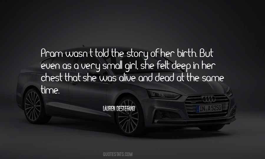 Story Of A Girl Quotes #1412707