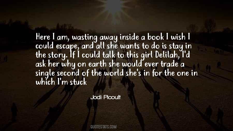 Story Of A Girl Quotes #1842479