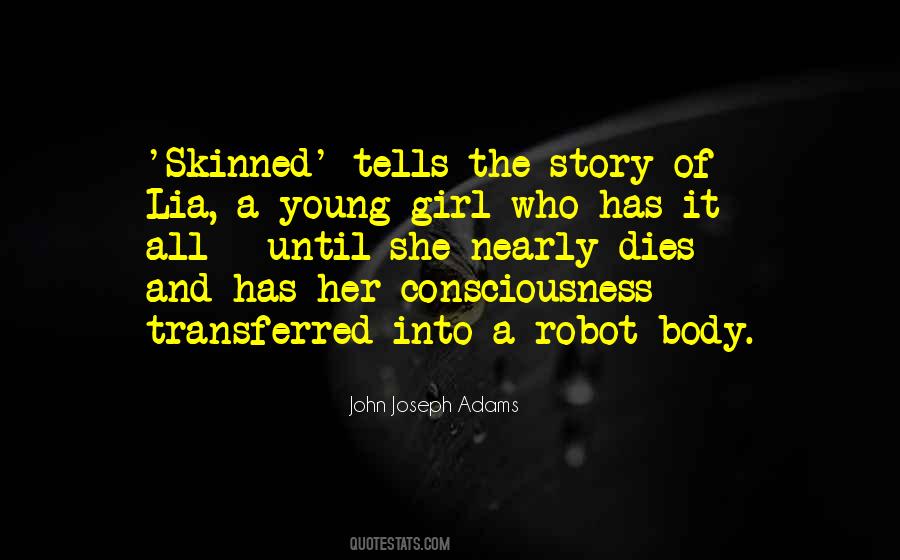 Story Of A Girl Quotes #702984
