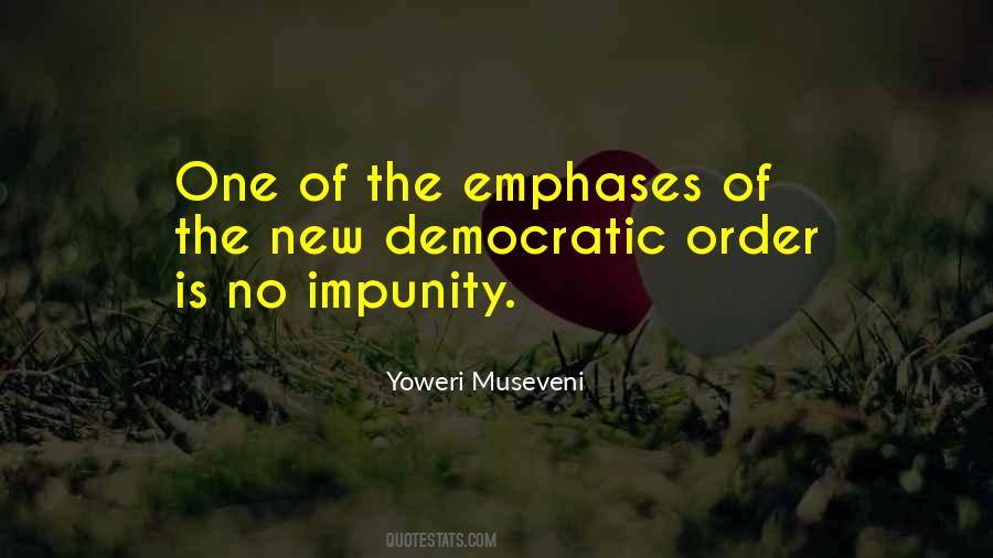 Yoweri K Quotes #1645087