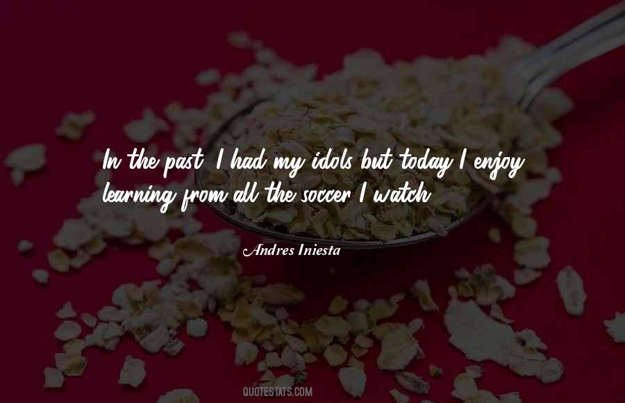 Iniesta Soccer Quotes #129755
