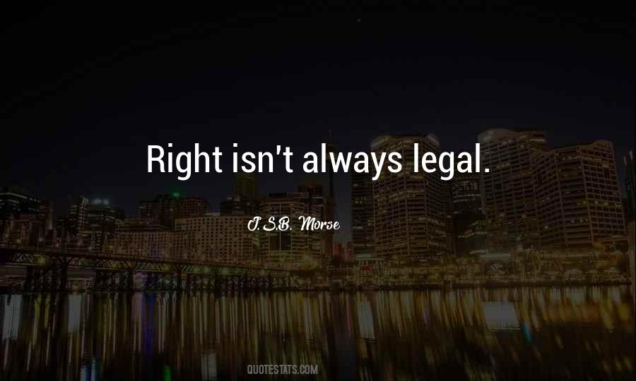 Quotes About Legal Rights #1077548