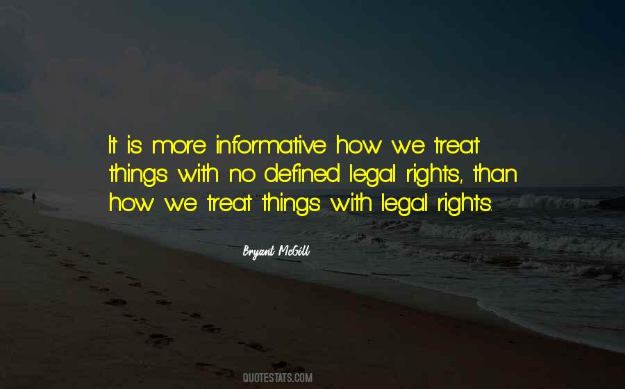 Quotes About Legal Rights #1293917