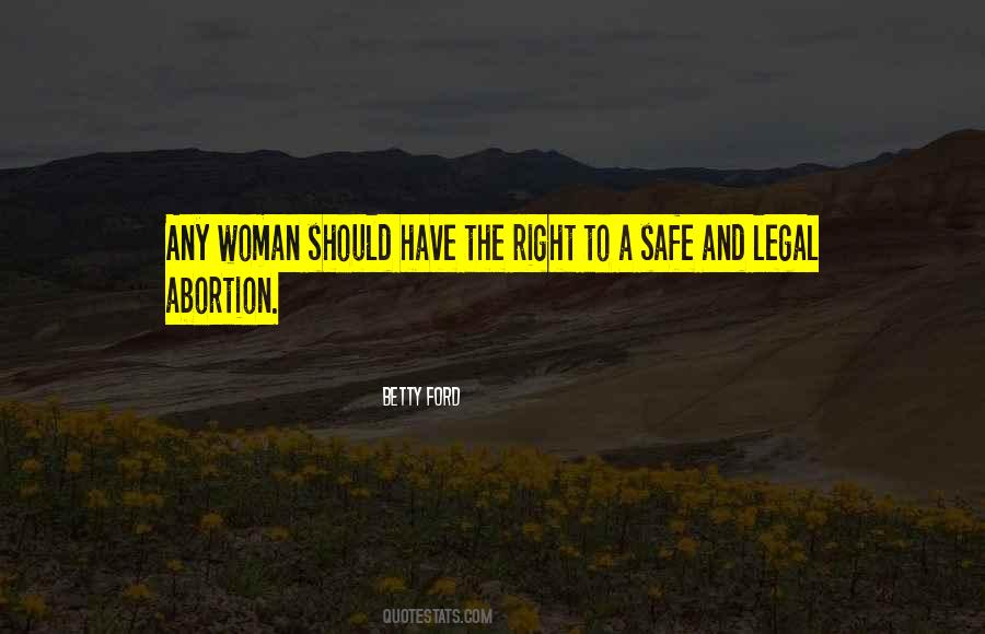 Quotes About Legal Abortion #178907