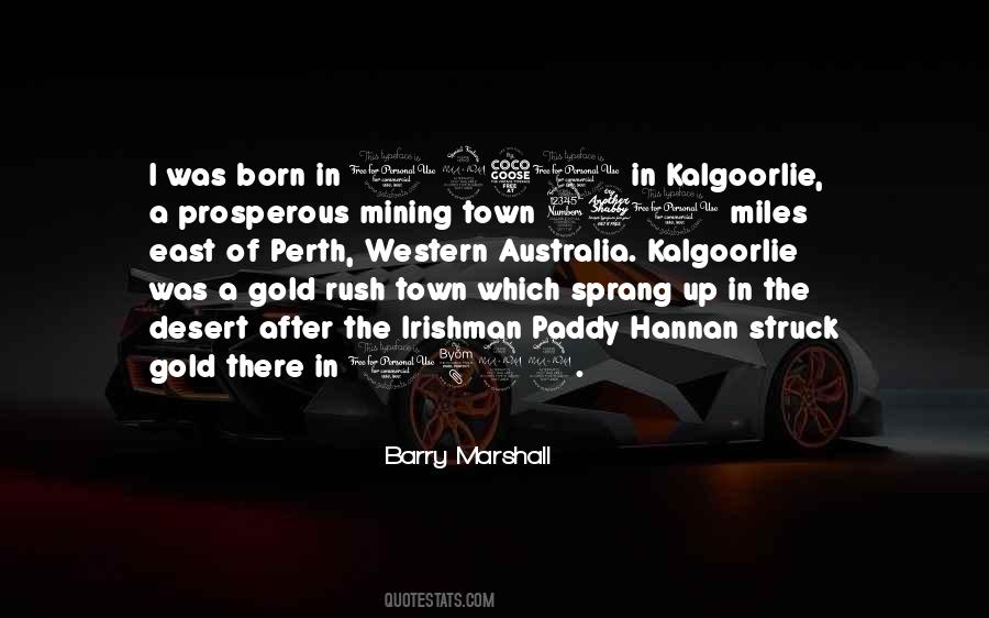 Kalgoorlie Mine Quotes #921525