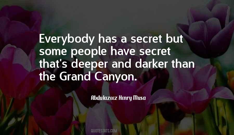 Have Secret Quotes #1728979