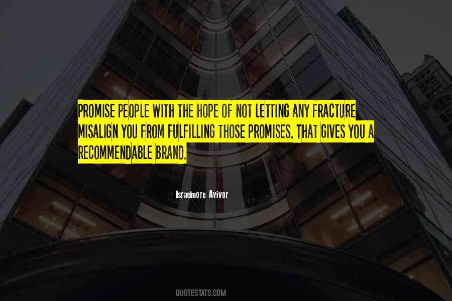 Brand Promise Quotes #211019