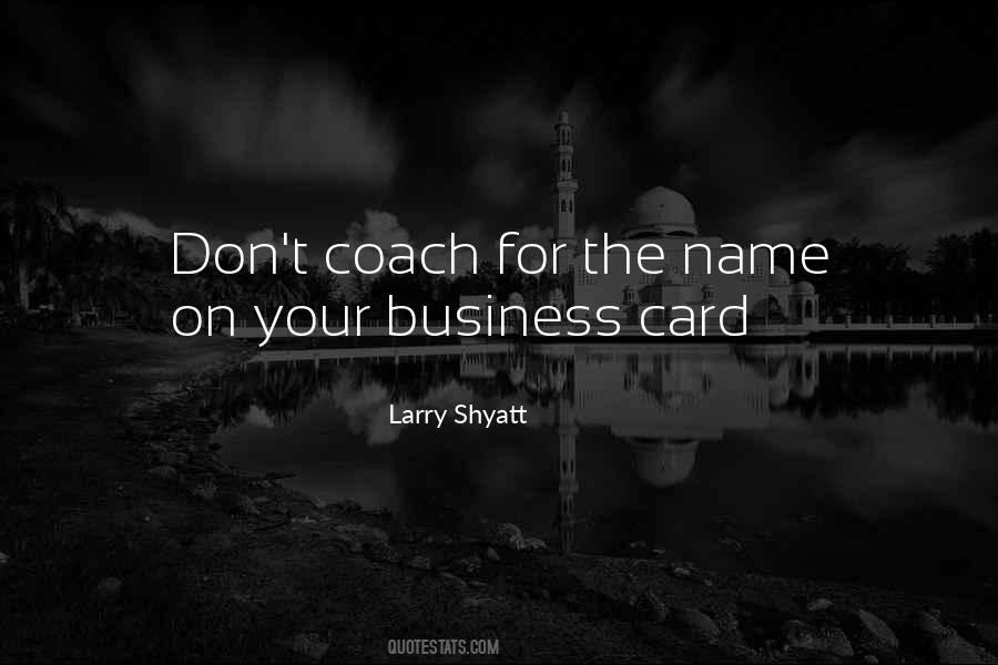 Coach T Quotes #478408