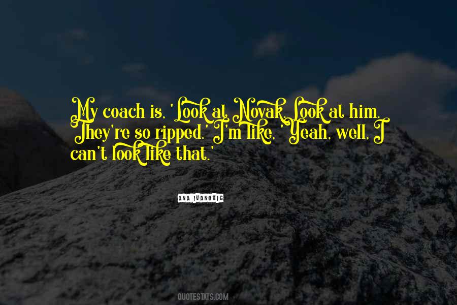 Coach T Quotes #662449