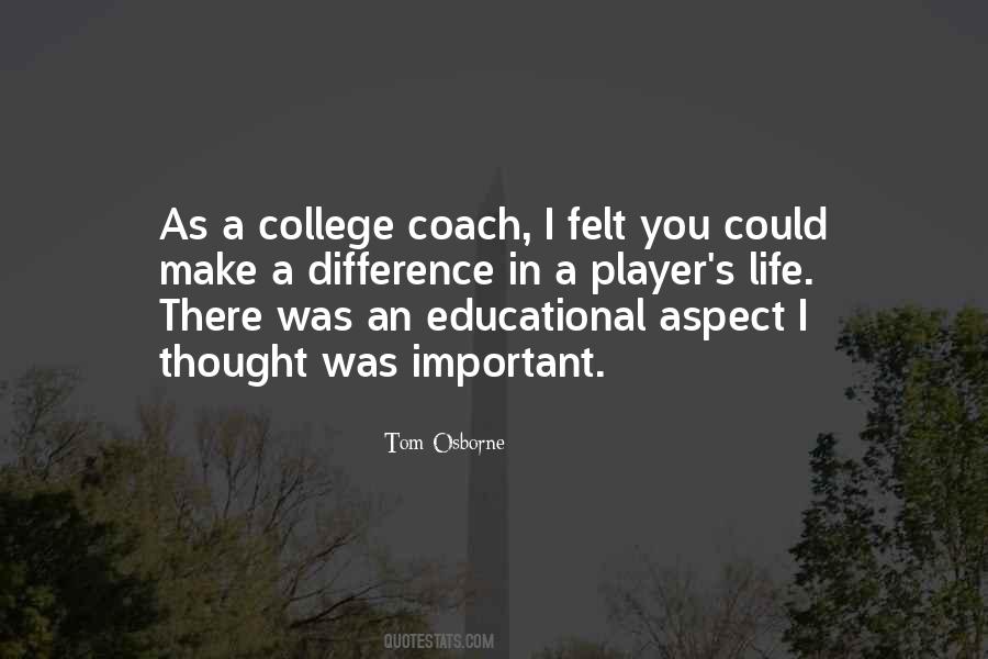 Coach Tom Osborne Quotes #1468859