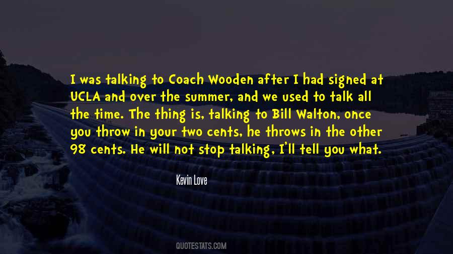 Coach Wooden Quotes #1036652