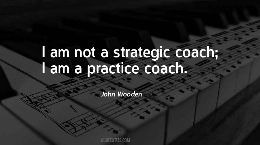 Coach Wooden Quotes #132605