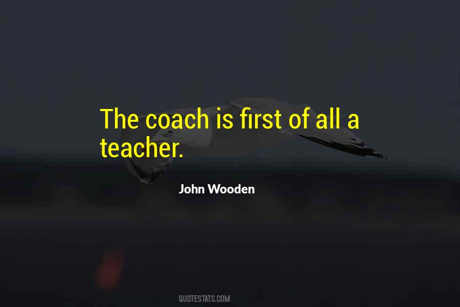 Coach Wooden Quotes #788070