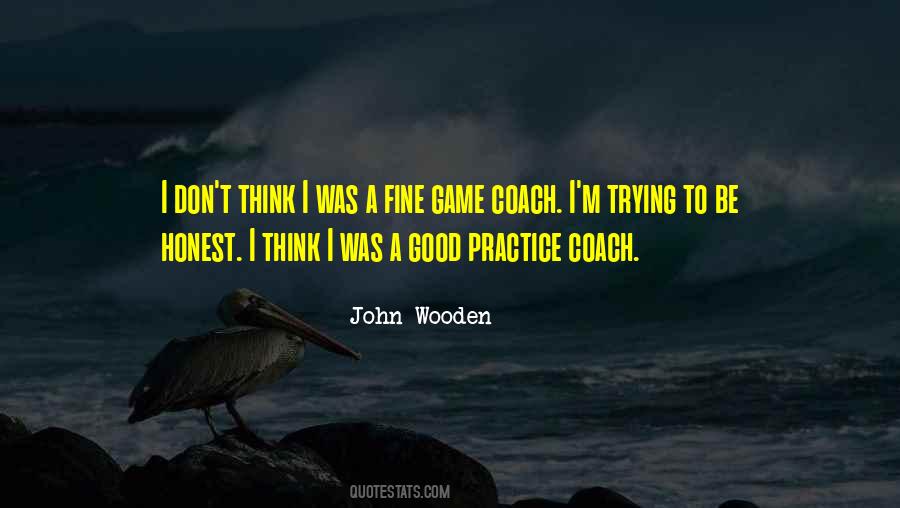 Coach Wooden Quotes #926426