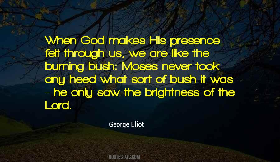 Quotes About The Presence Of The Lord #1061222