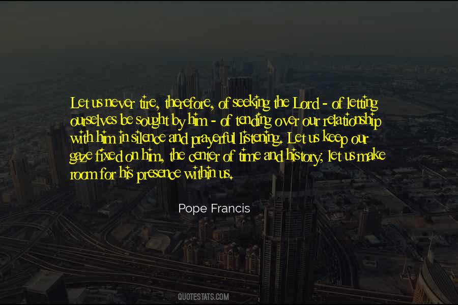 Quotes About The Presence Of The Lord #1691822