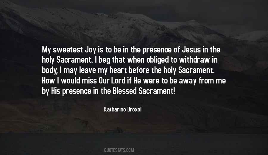 Quotes About The Presence Of The Lord #82271