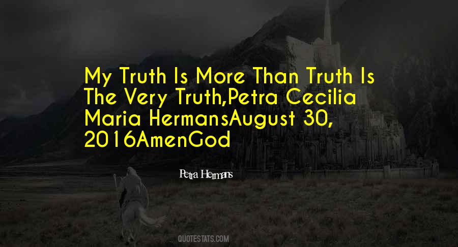 My Truth Quotes #1303286