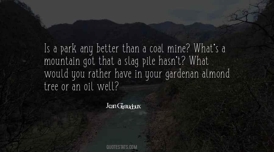 Coal Mine Quotes #1474106