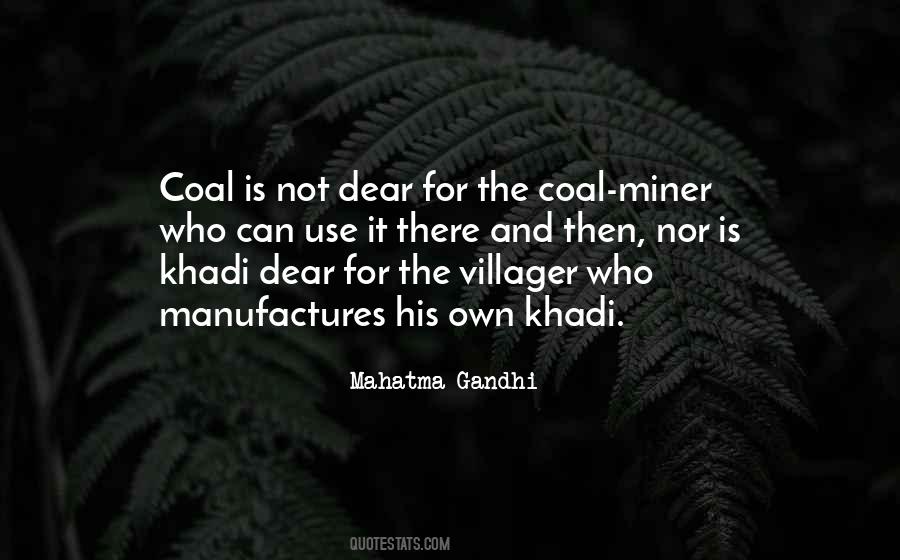 Coal Miner Quotes #1399644