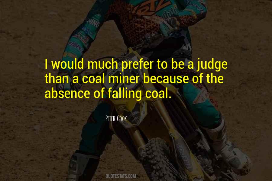 Coal Miner Quotes #287807