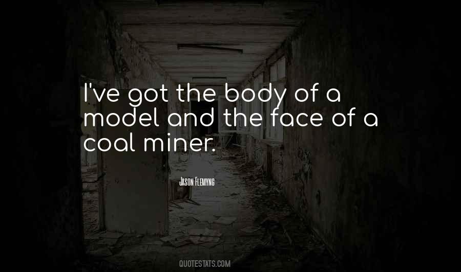 Coal Miner Quotes #552140