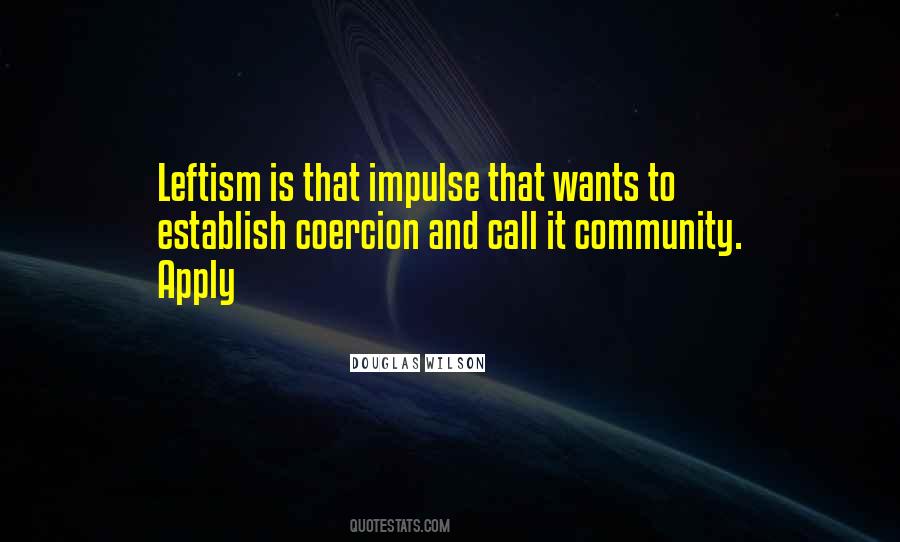 Quotes About Leftism #530520