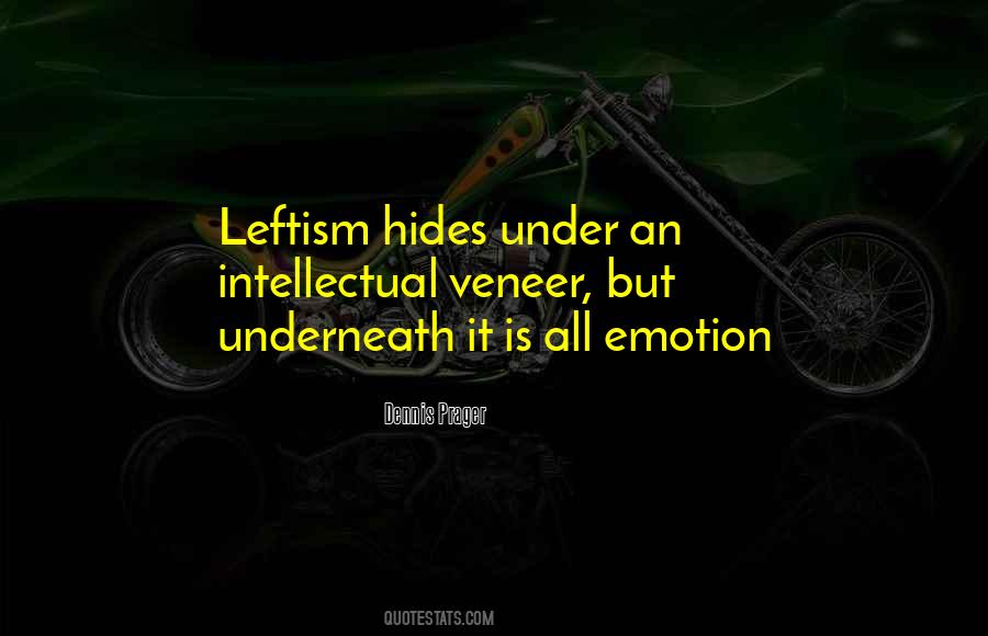 Quotes About Leftism #765308