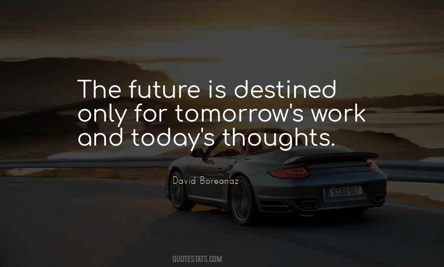 Future Is Quotes #1283252