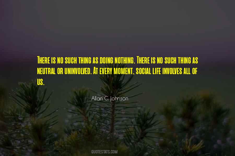 Life Is Going Neutral Quotes #1460795