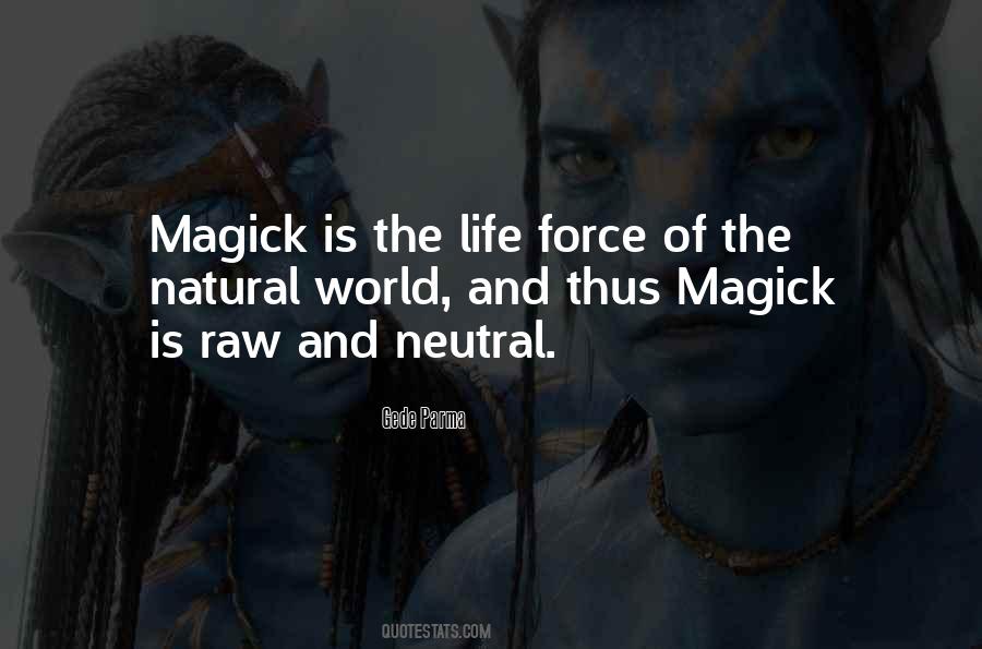 Life Is Going Neutral Quotes #773328