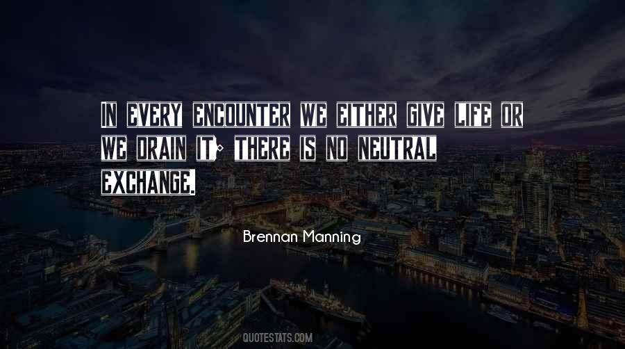 Life Is Going Neutral Quotes #926890